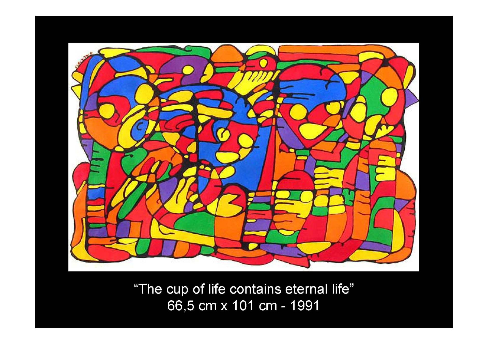 The Cup of Life Contains Eternal Life